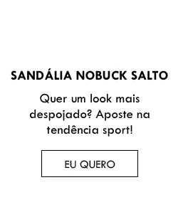 Sandálias Nobuck Salto Bloco Alto