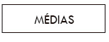MÉDIAS